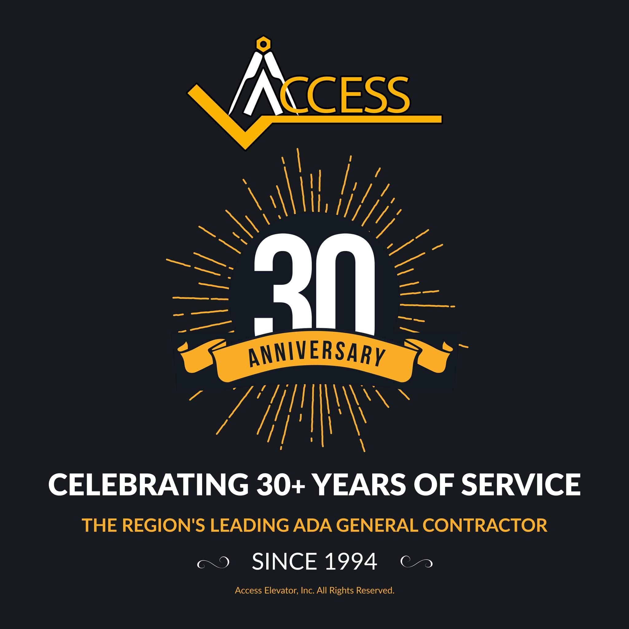 That Access Elevator, Inc. has over 30+ Years of Service and is the Region's Leading ADA General Contractor.